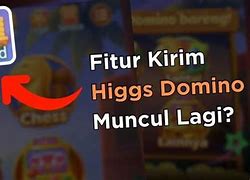 Link Higgs Domino Yang Ada Tombol Kirim